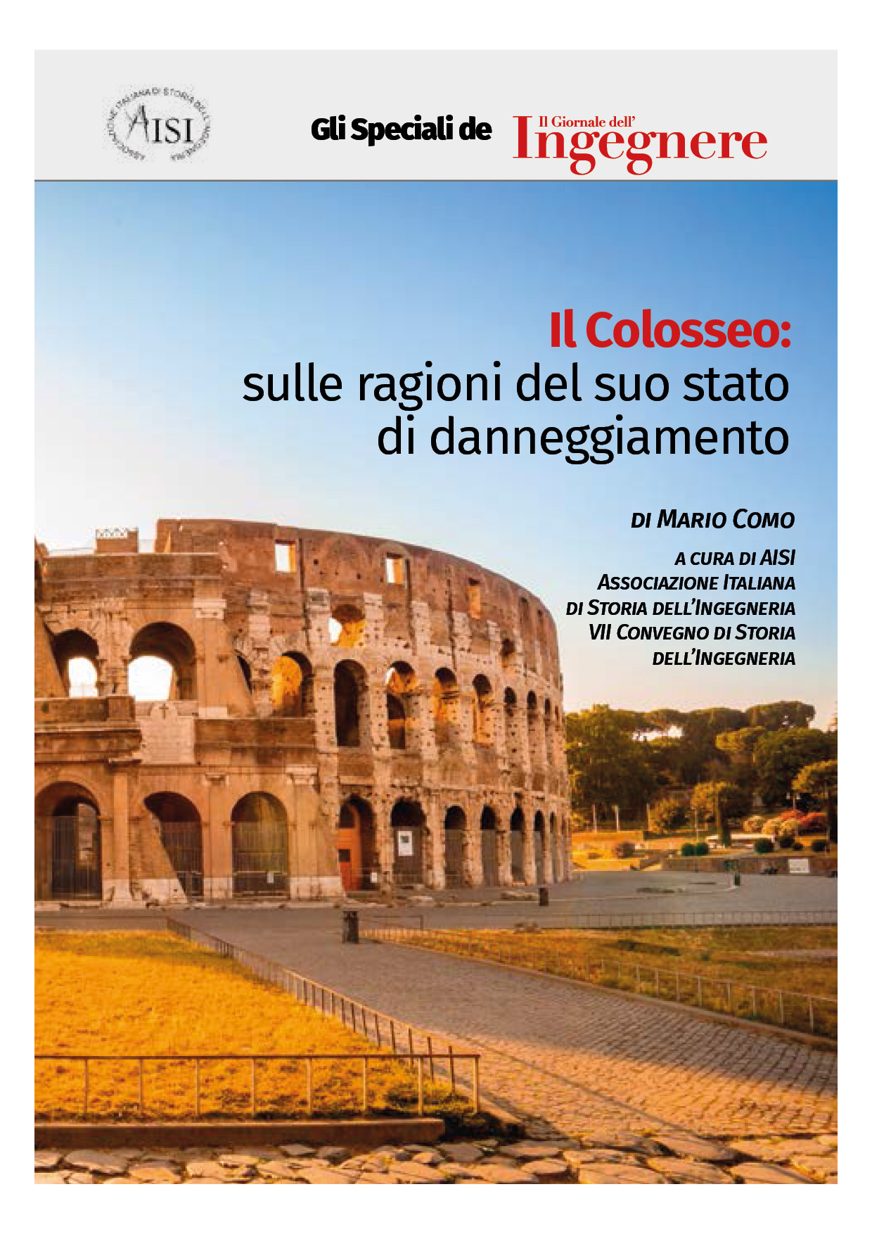 Gli Speciali de Il Giornale dell'Ingegnere_1_2021_Il Colosseo, sulle ragioni del suo stato di dannegiamento.png