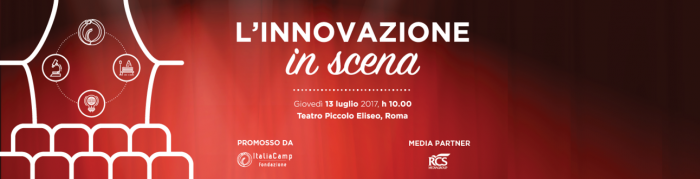 B_L'Innovazione in Scena giovedì 13 luglio 2017.png