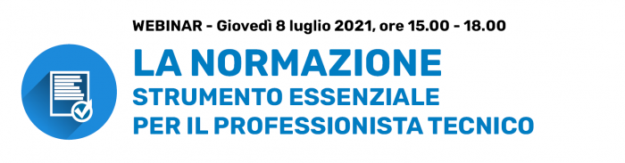 b_La normazione strumento essenziale_08lug2021.png