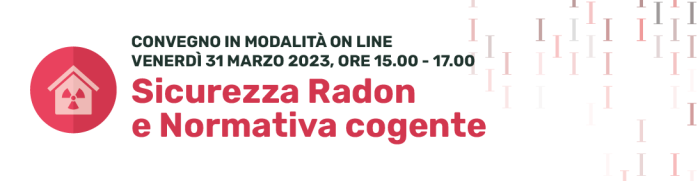 b_Sicurezza Radon e Normativa cogente_31mar2023.png