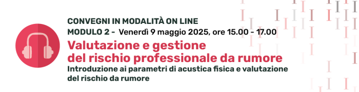 b_M2_Rischio professionale da rumore_9mag2025.png